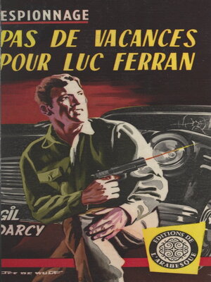 cover image of Pas de vacances pour Luc Ferran